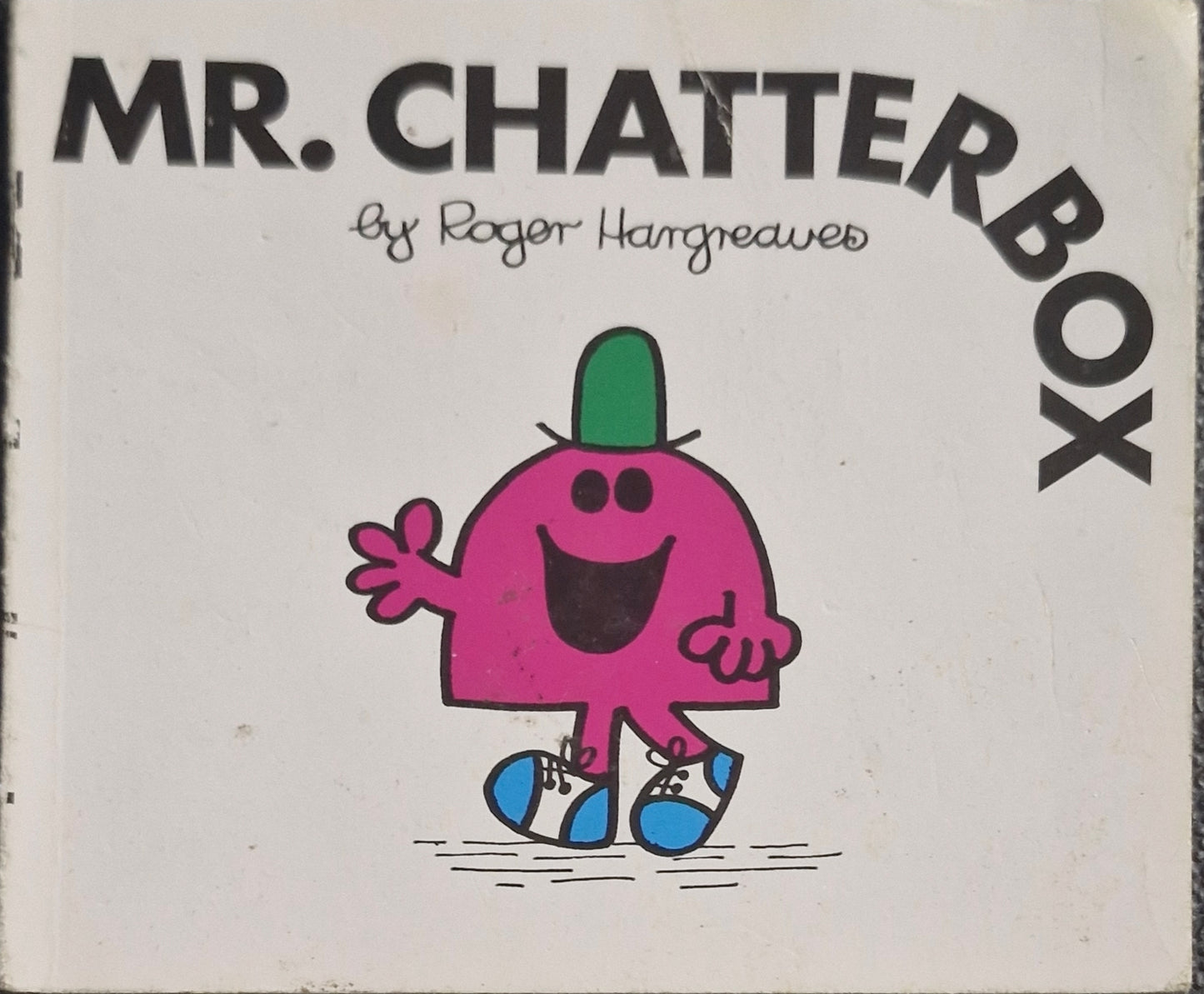 Mr Chatter Box (Mr. Men and Little Miss) by Roger Hargreaves (Author)
