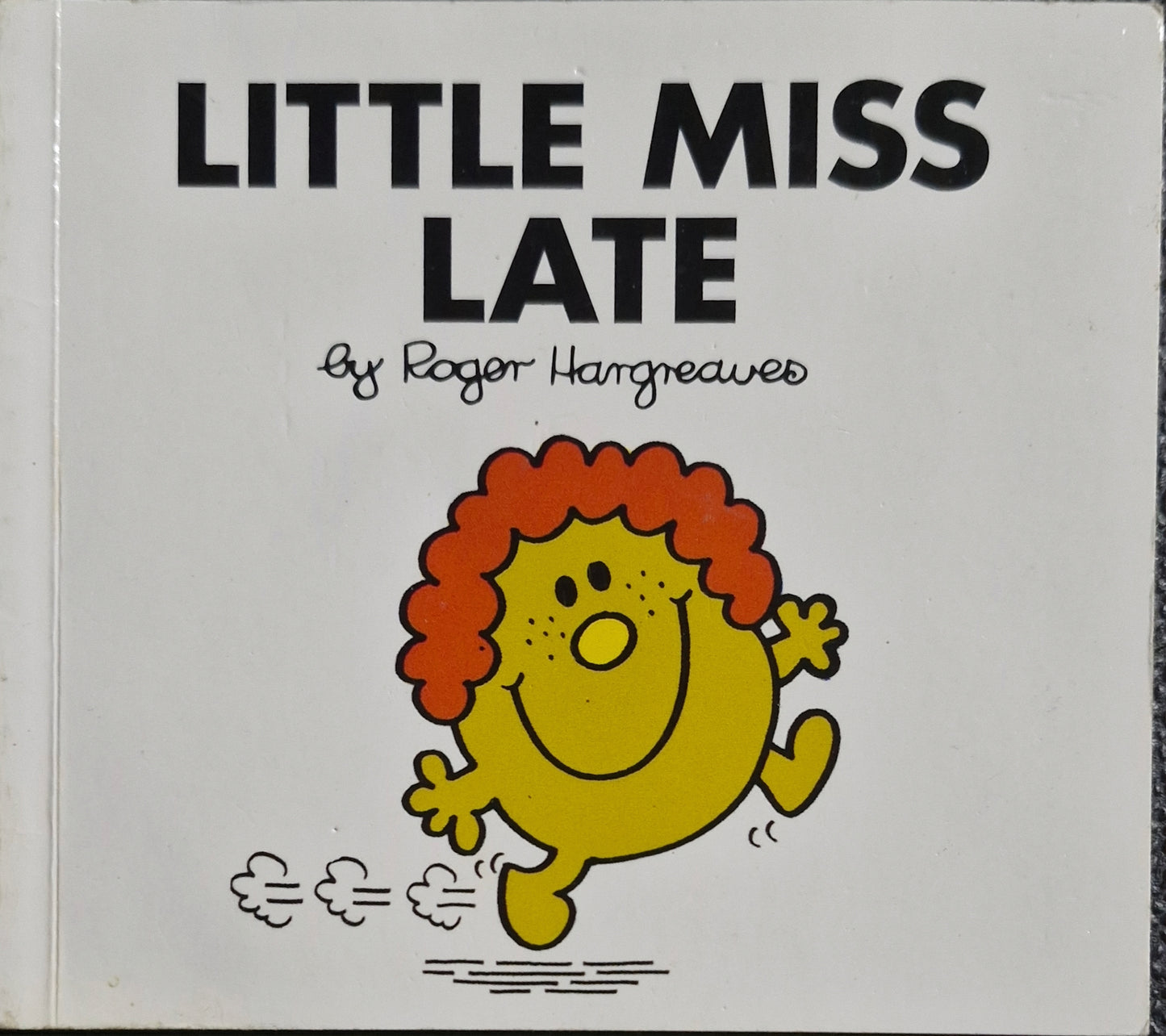 Little Miss Late (Mr. Men and Little Miss) by Roger Hargreaves (Author)