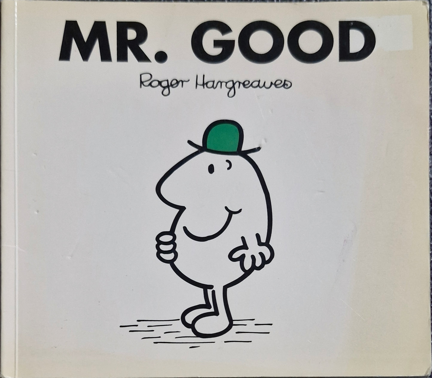 Mr Good (Mr. Men and Little Miss) by Roger Hargreaves (Author)
