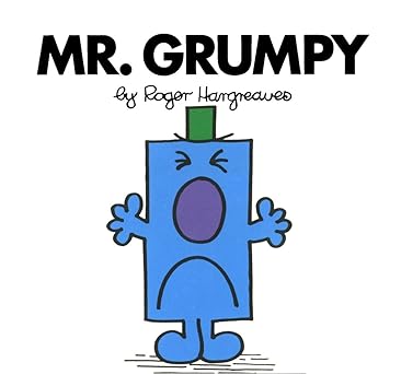 Mr Grumpy (Mr. Men and Little Miss) by Roger Hargreaves (Author) 