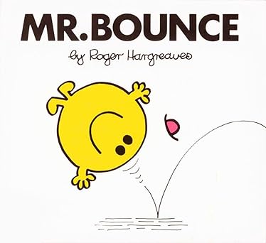 Mr Bounce (Mr. Men and Little Miss) by Roger Hargreaves (Author) 