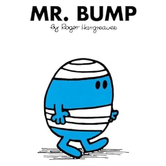 Mr Bump (Mr. Men and Little Miss) by Roger Hargreaves (Author) 