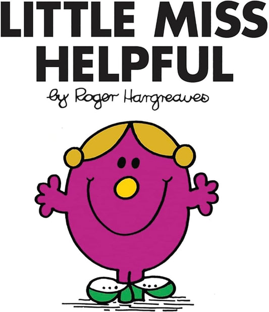Little Miss Helpful (Mr. Men and Little Miss) by Roger Hargreaves (Author)