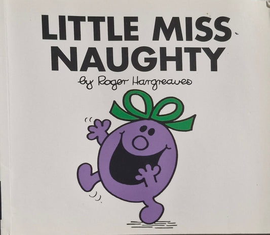 Little Miss Naughty (Mr. Men and Little Miss) by Roger Hargreaves (Author)
