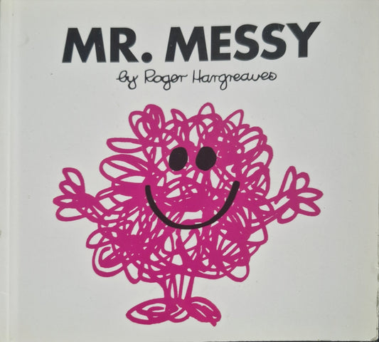 Mr Messy (Mr. Men and Little Miss) by Roger Hargreaves (Author)