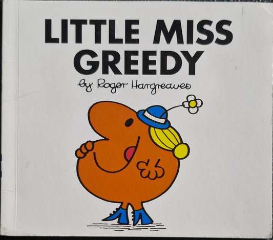 Little Miss Greedy (Mr. Men and Little Miss) by Roger Hargreaves (Author)
